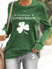 Women's Funny St Patrick's Day Shenanigans Coordinator Casual Sweatshirt
